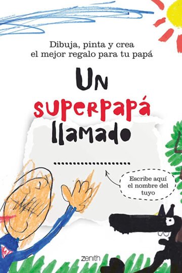 Un Super Papá Llamado