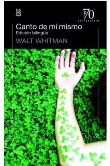Canto De Mi Mismo Edicion Bilingüe Whitman Walt