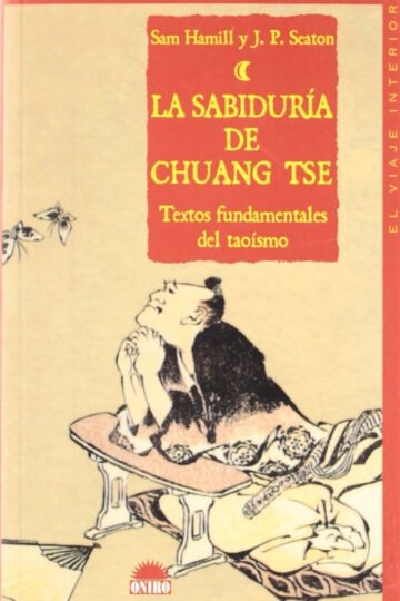 Sabiduría De Chuang Tse - Textos Fundamentales Del Taoísmo