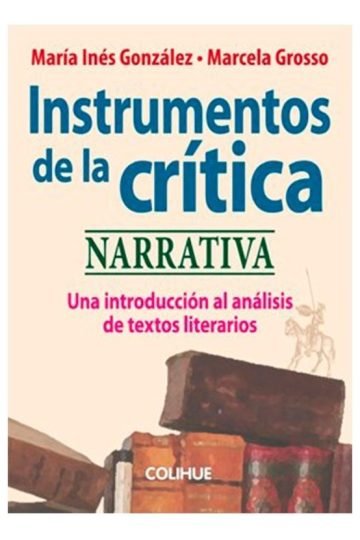 Instrumentos De La Critica De Maria Ines Gonzalez