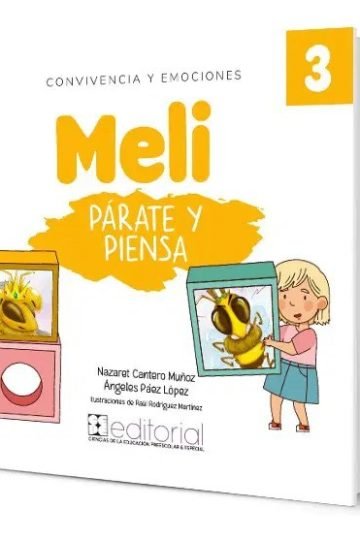 Meli, Párate Y Piensa Ángeles Páez López