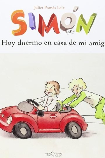 Simón En Hoy Duermo En Casa De Mi Amigo (coleccion Simón)
