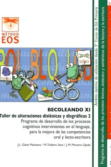 Becoleando Xi Taller De Alteraciones Dislexicas Disgráficas