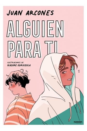 Libro - Alguien Para Ti - Arcones, Juan