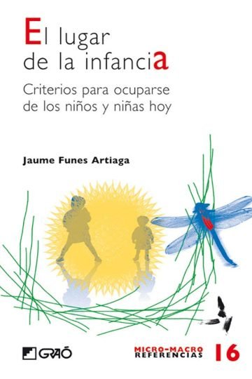 El Lugar De La Infancia-criterios Para Ocuparse Niños/niñas