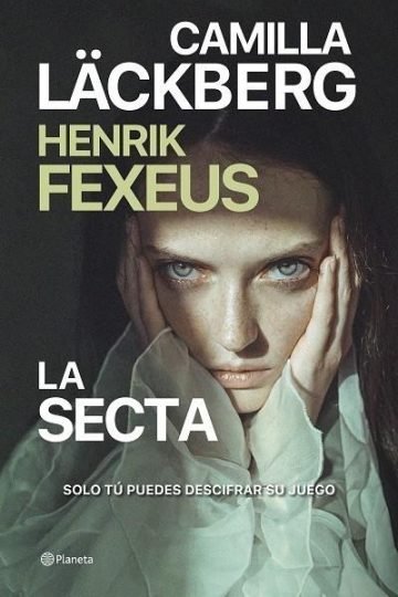 La Secta Camilla Lackberg , Henrik Fexeus