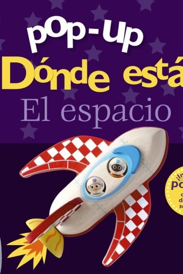 Libro: Pop-up. ?dónde Está? El Espacio