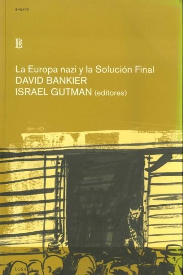 La Europa Nazi Y La Solucion Final Bankier Gutman