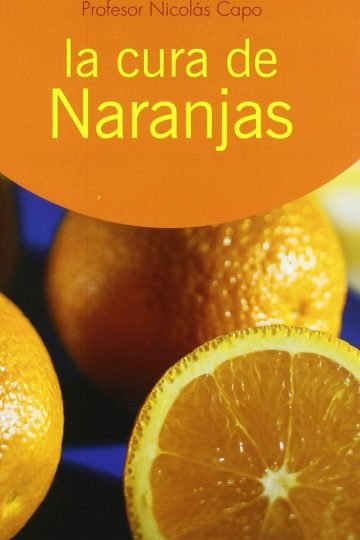 La Cura De Las Naranjas - Prof.nicolas Capo