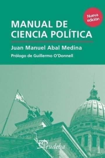 Manual De Ciencia Politica Juan Manuel Abal Medina