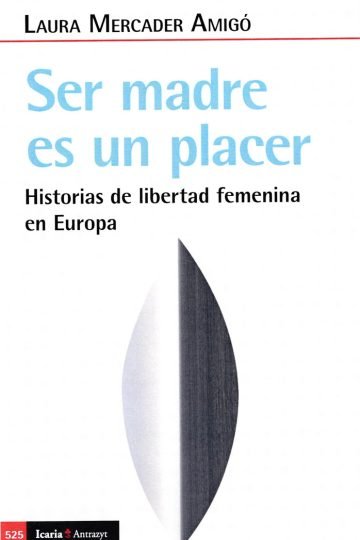 Ser Madre Es Un Placer