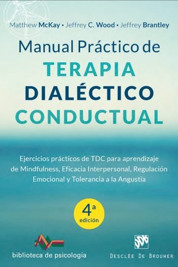Manual Práctico De Terapia Dialéctico Conductual