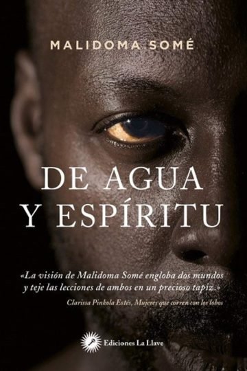 Libro - De Agua Y Espíritu: Ritual, Magia - Malidoma Somé