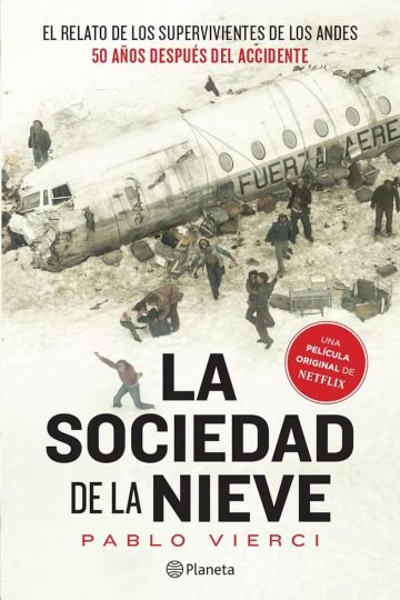 La Sociedad De La Nieve Pablo Vierci