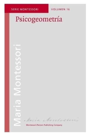 Psicogeometría - María Montessori