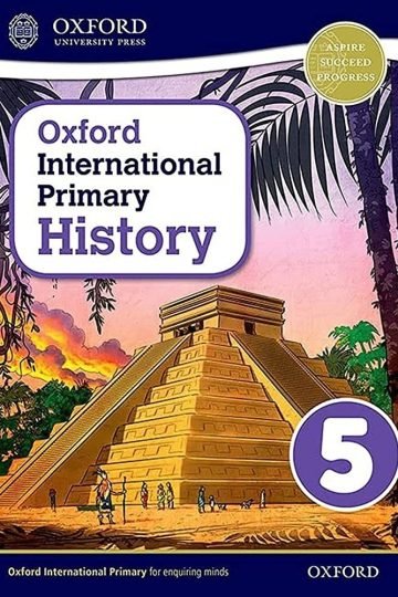 Oxford International Primary History 5 Student Book