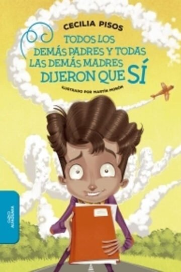 Todos Demás Padres Y Demás Madres Dijeron Sí Cecilia Pisos