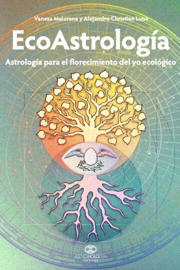 Libro - Eco Astrología Astrología Para El Florecimiento