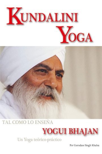 Kundalini Yoga - Gurudass Singh Kriyas Meditación Mantras
