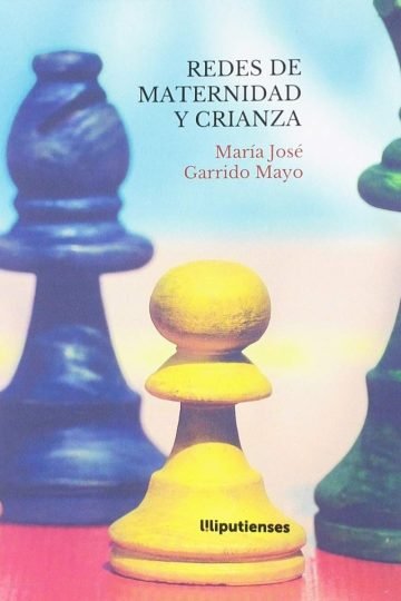 Libro - Redes De Maternidad Y Crianza - Garrido Mayo, María