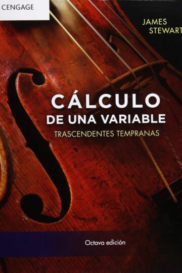 Cálculo De Una Variable Trascendentes Tempranas Stewart