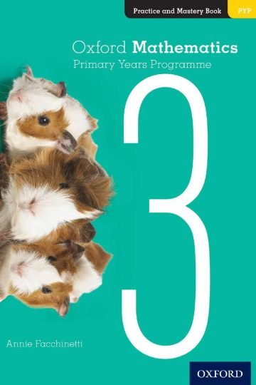 Oxford Mathematics Primary Years Programme Practice