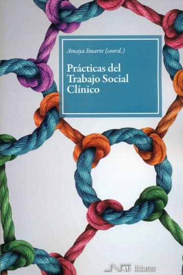 Prácticas Del Trabajo Social Clínico Amaya Ituarte