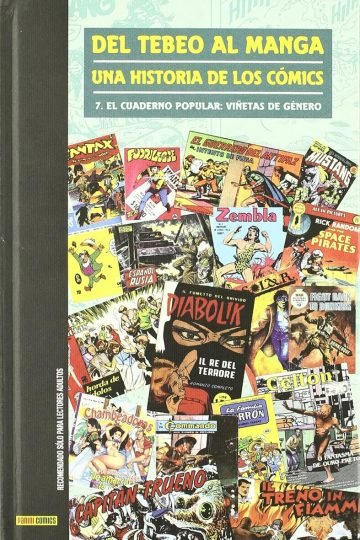 Del Tebeo Al Manga: Una Historia De Los Comics 7