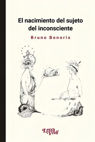 Bonoris Sujeto Inconsciente Libro Psicología Psicoanálisis