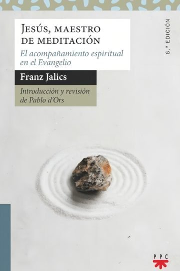 Jesús Maestro De Meditacion Espiritual Evangelio Jalics