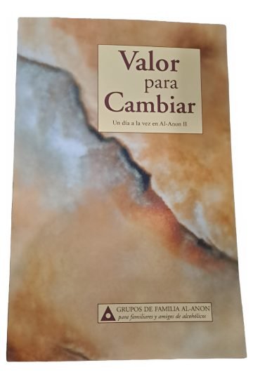 Valor Para Cambiar Un Día A La Vez Al-anon Edicion Grande