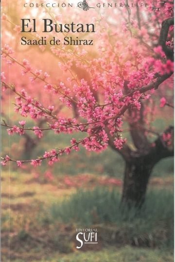 Bustan De Saadi De Shiraz Sufi Sufies