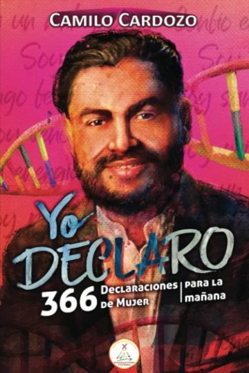 Yo Declaro 366 Declaraciones De Mujer Padre Camilo Cardozo