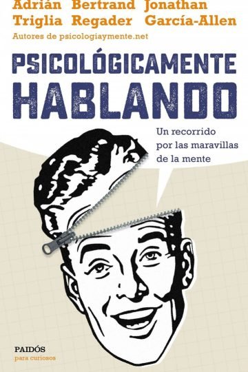 Psicológicamente Hablando Recorrido Maravillas De La Mente