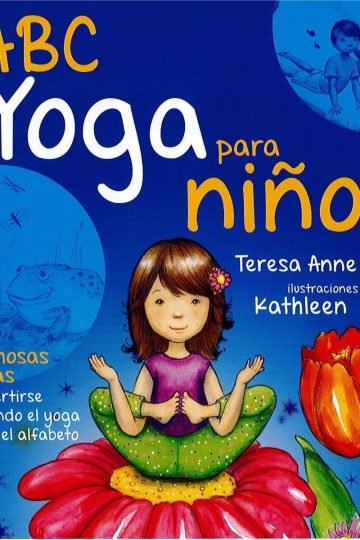 El Abc Del Yoga Para Niños - Power-rietz, Teresa Anne-kathel