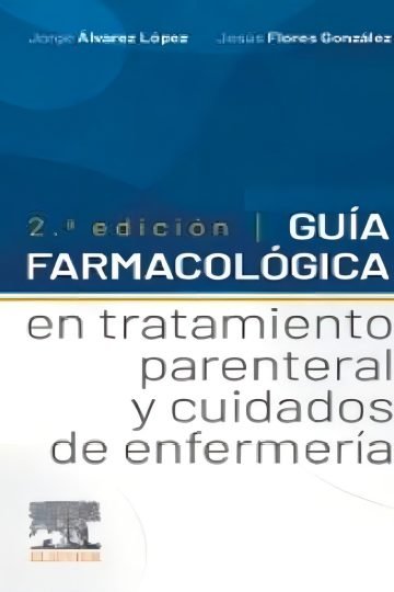 Guía Farmacológica En Tratamiento Parental Y Cuidados