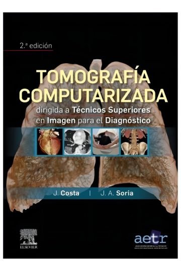 Tomografía Computarizada Técnicos Imagen Diagnóstico