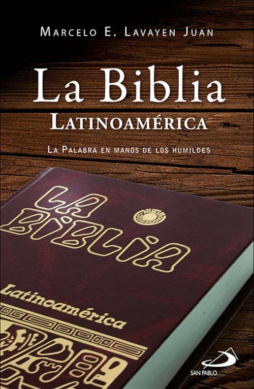 La Biblia Latinoamérica Marcelo Eduardo Lavayen Juan