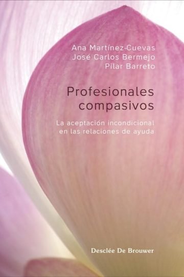 Profesionales Aceptación Incondicional Relaciones Ayuda