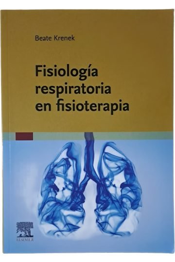 Fisiología Respiratoria En Fisioterapia