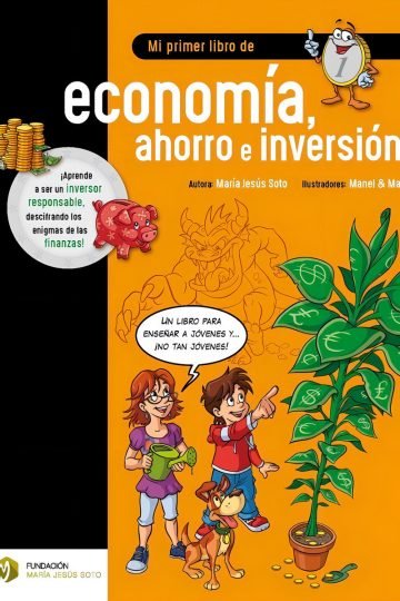 Mi Primer Libro De Economìa, Ahorro E Inversión Infantil