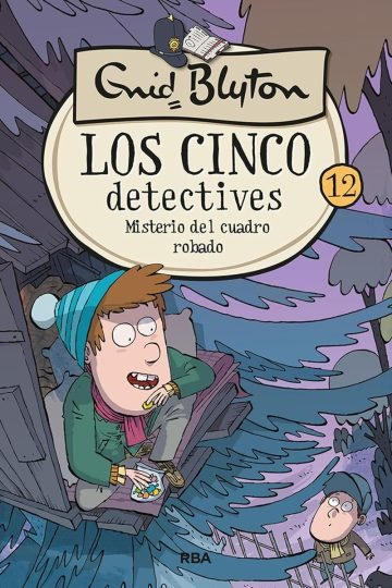 Los Cinco Detectives - Misterio Del Cuadro Robado