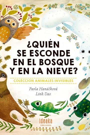 Quien Se Esconde Bosque Y La Nieve 4 Años Ciencia Naturaleza