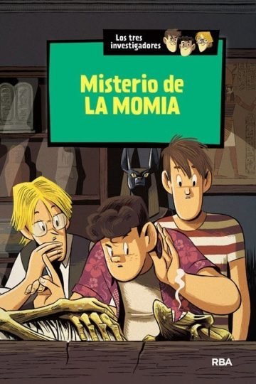 Misterio De La Momia - Los Tres Investigadores #3 Molino