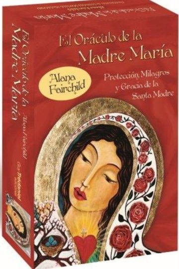 El Oráculo De La Madre María - Guía Espiritual Y Sanación