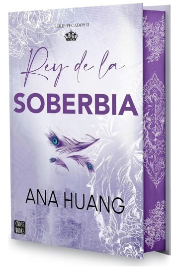 Pecados 2: Rey De La Soberbia - Ana Huang, Edición Especial
