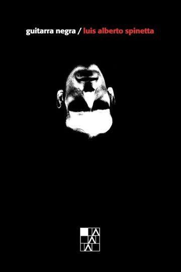 Libro Guitarra Negra - Spinetta - Primera Edición 2024