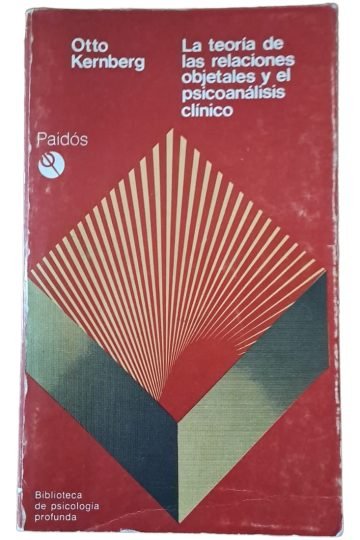Teoría Relaciones Objetales Psicoanálisis Clínico Greenberg