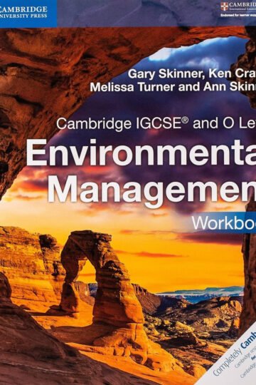 Environmental Management - Workbook Cambridge Igcse O Level