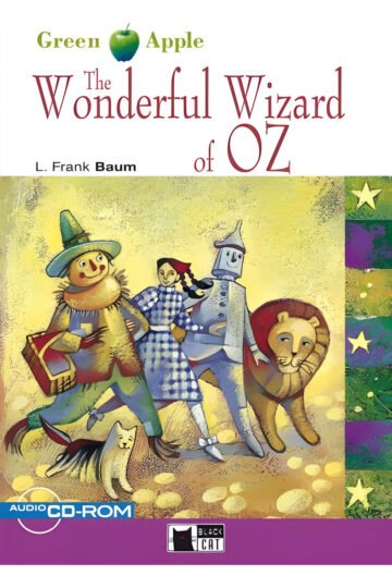 The Wonderful Wizard Of Oz - Edición Adaptada A1